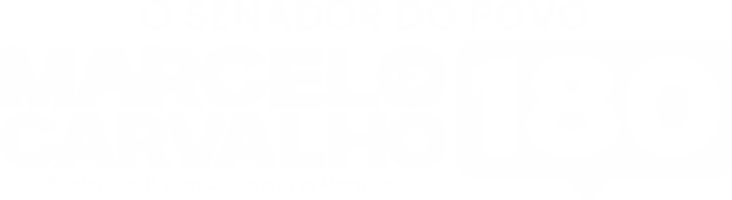 Marcelo Carvalho 180 — O Senador do Povo